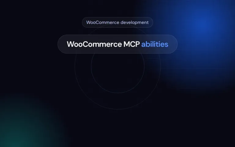 WooCommerce MCP and Abilities Explained for Store Owners